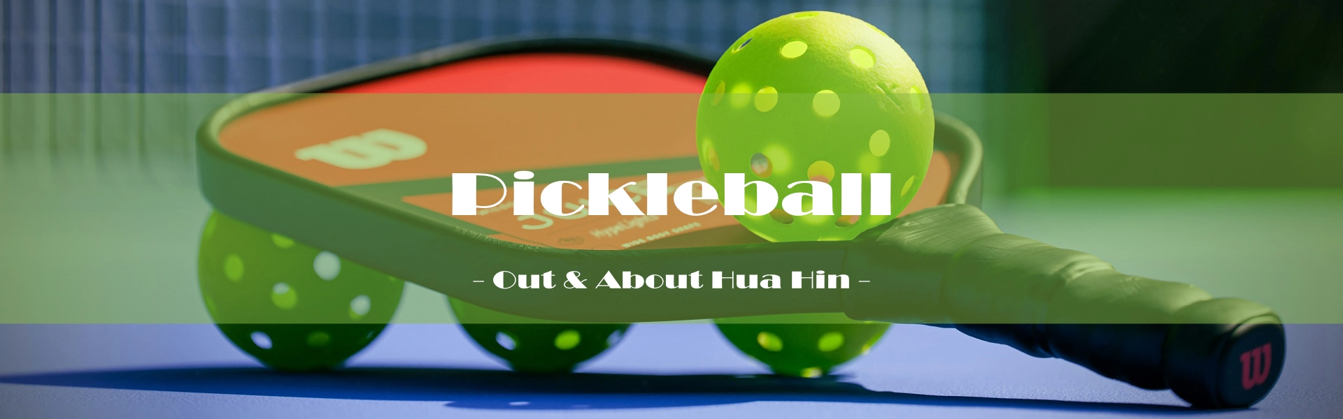 APC Ayutthaya Pickleball Club - Out & About Asia